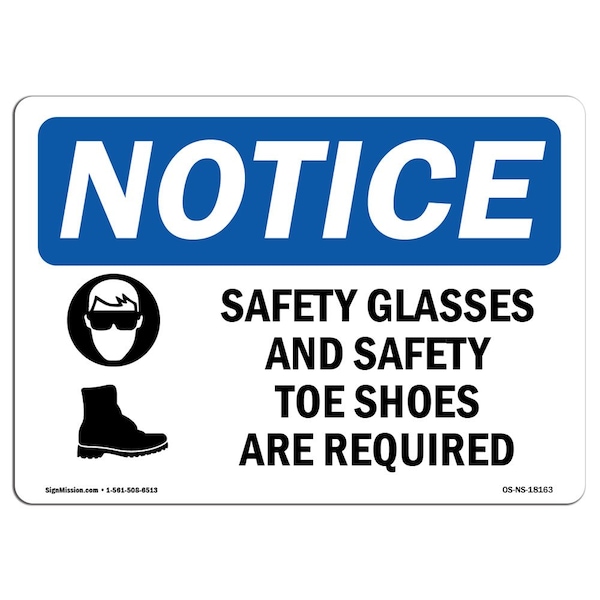 OSHA Sign, Safety Glasses And Safety Toe With Symbol, 10in X 7in Aluminum, 10" W, 7" H, Landscape